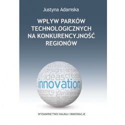 PPNT Poznan - O wpływie parków technologicznych na regiony