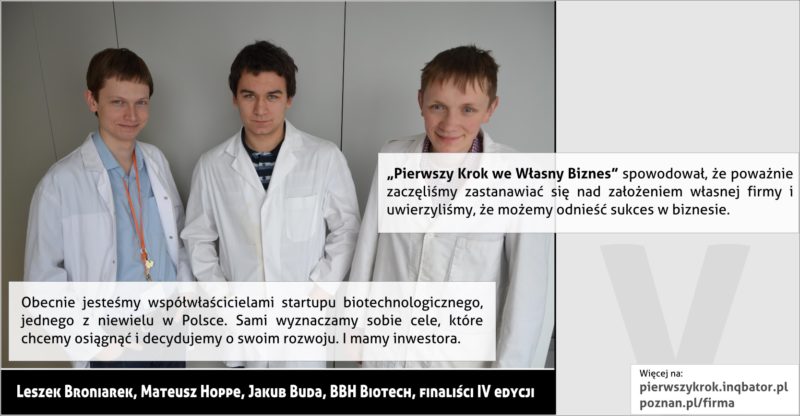 PPNT Poznan - Pierwszy krok we własny biznes - BBH Biotech