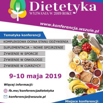 Objęliśmy patronatem konferencję Dietetyka – wyzwania w 2019 roku