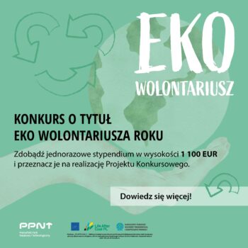 Startuje Eko-Wolontariusz – konkurs dla uczniów i studentów!