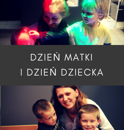 20170527_dzien matki i&nbsp;dzien dziecka w&nbsp;Laboratorium Wyobrazni